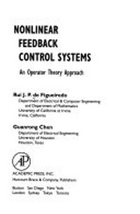 Nonlinear feedback control systems: an operator theory approach