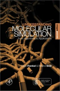 Understanding molecular simulation: from algorithms to applications