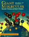 Giant molecules: here, there, and everywhere..
