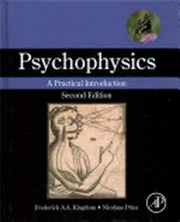 Psychophysics: a practical introduction