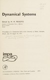 Dynamical systems: proceedings of a symposium held at the University of Bahia, Salvador, Brasil, July 26-August 14, 1971