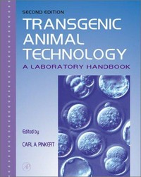 Transgenic animal technology : a laboratory handbook