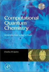 Computational quantum chemistry: an interactive introduction to basis set theory
