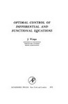 Optimal control of differential and functional equations