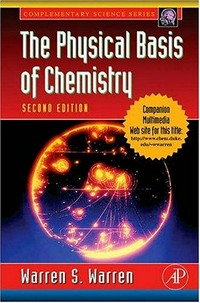 The physical basis of chemistry