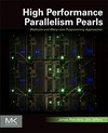 High Performance Parallelism Pearls: Multicore and Many-core Programming Approaches