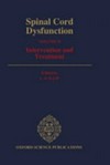 Spinal cord dysfunction Vol.II : Intervention and treatment