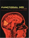Functional MRI: an introduction to methods