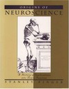 Origins of neuroscience: a history of explorations into brain function