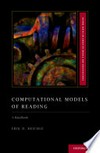 Computational models of reading: A Handbook