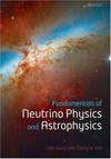 Fundamentals of neutrino physics and astrophysics