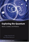 Exploring the quantum: atoms, cavities and photons