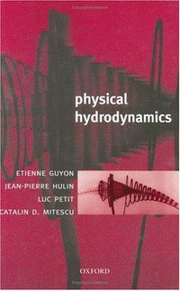 Physical hydrodynamics