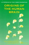 Origins of the human brain: a Fyssen Foundation symposium