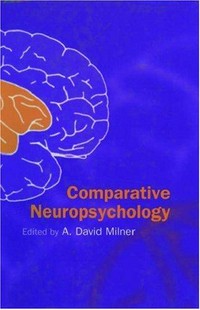 Comparative neuropsychology