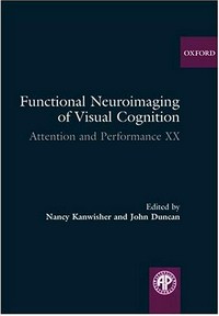 Functional neuroimaging of visual cognition: Attention and Performance XX