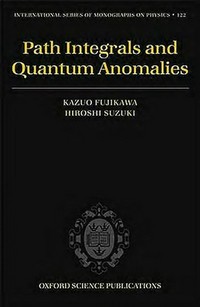 Path integrals and quantum anomalies