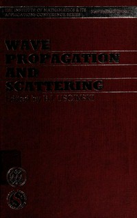 Wave propagation and scattering