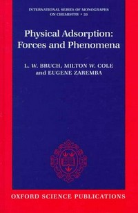 Physical adsorption: forces and phenomena