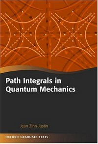 Path integrals in quantum mechanics