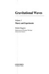 Gravitational waves. Volume 1: theory and experiments