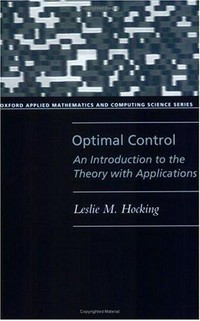 Optimal control: an introduction to the theory with applications