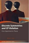Discrete symmetries and CP violation: from experiment to theory 