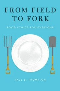 From field to fork: food ethics for everyone