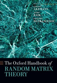 The Oxford handbook of random matrix theory