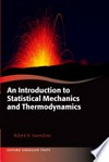 An introduction to statistical mechanics and thermodynamics