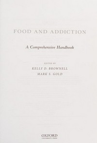 Food and addiction: a comprehensive handbook