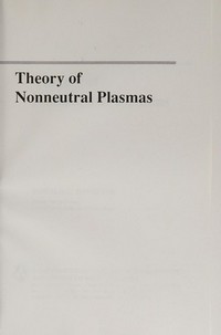 Theory of nonneutral plasmas