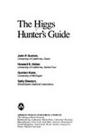 The Higgs hunter' s guide