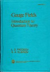 Gauge fields: introduction to quantum theory