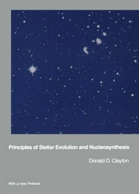Principles of stellar evolution and nucleosynthesis: with a new preface