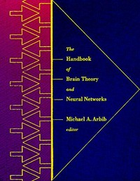 The handbook of brain theory and neural networks