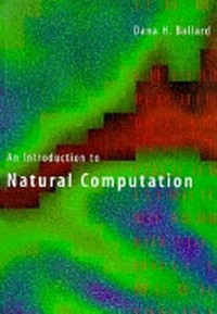 An introduction to natural computation