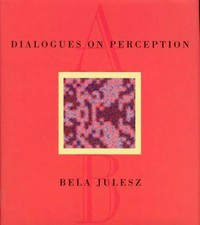 Dialogues on perception