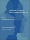 Approaches to studying world-situated language use: bridging the language-as-product and lanaguage-as-action traditions