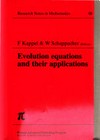 Evolution equations and their applications