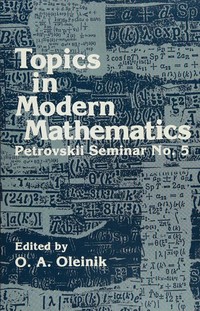 Topics in modern mathematics: Petrovskii Seminar no. 5