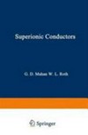 Superionic conductors: [proceedings]