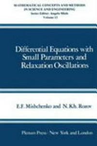 Differential equations with small parameters and relaxation oscillations