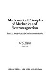 Mathematical principles of mechanics and electromagnetism