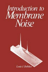 Introduction to membrane noise