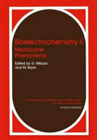 Bioelectrochemistry II: membrane phenomena 