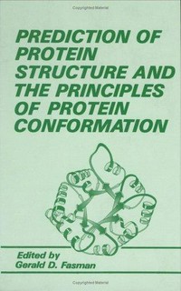 Prediction of protein structure and the principles of protein conformation
