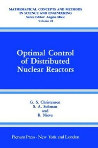 Optimal control of distributed nuclear reactors