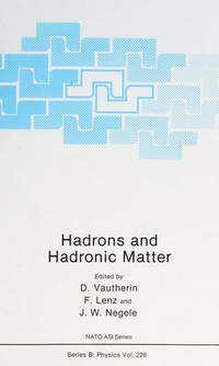 Hadrons and hadronic matter 