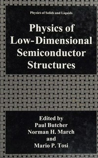 Physics of low-dimensional semiconductor structures